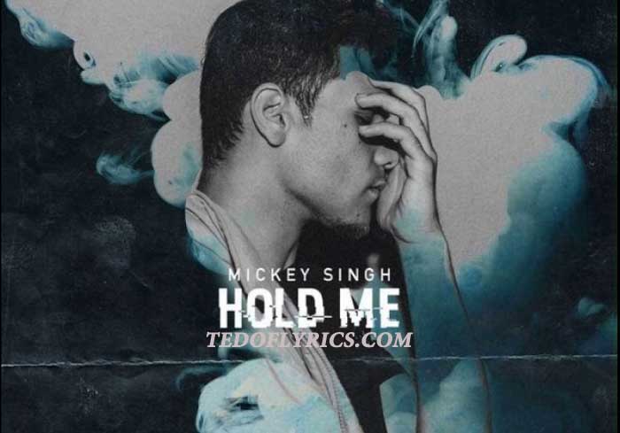 Hold Me Lyrics