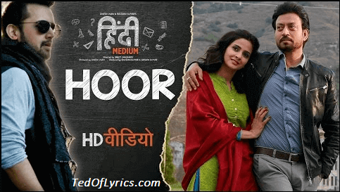 Hoor-Hindi-Medium-Lyrics