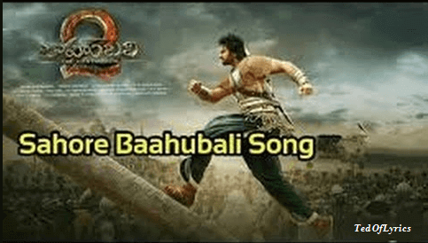 Saahore Baahubali Telugu Lyrics