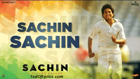 Sachin Sachin Lyrics