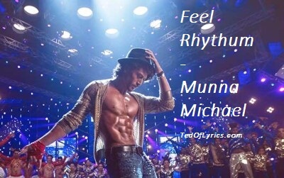 feel-rhythum-munna-michael-songs-lyrics-tiger-shroff-400x251