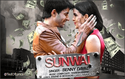 Sunwai-hai-Lyrics-Benny-Dayal